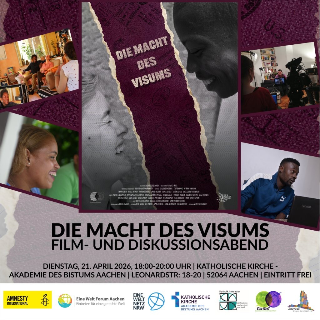 Veranstaltungsplakat "Die Macht des Visums" Film- und Diskussionsabend am 21.04.2029 in der Akademie des Bistums Aachen